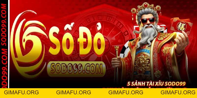 Tài Xỉu Sodo99 – Game Xúc Xắc Siêu Tốc, Thắng Cao Nhất 2026