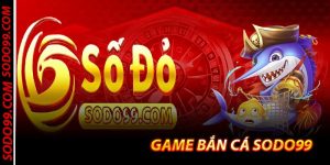 Sodo99 - Trang Chủ Chính Thức Sodo99.com [ Code 179K ]
