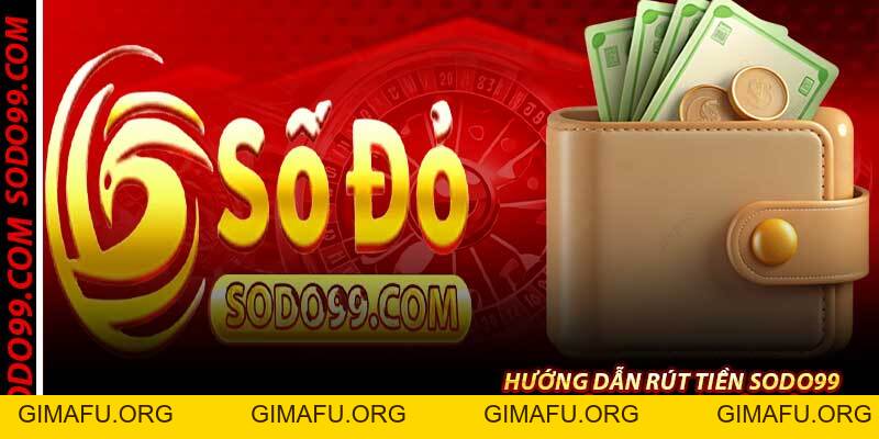 Rút Tiền Sodo99 – Nhanh Nhất Chỉ 47 Giây, Siêu Hot Ở 2026