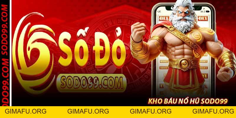 Nổ Hũ Sodo99 – Slot Bùng Nổ Jackpot 1.397 Tỷ Đồng Ở 2026
